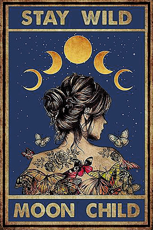 Stay Wild Moon Child